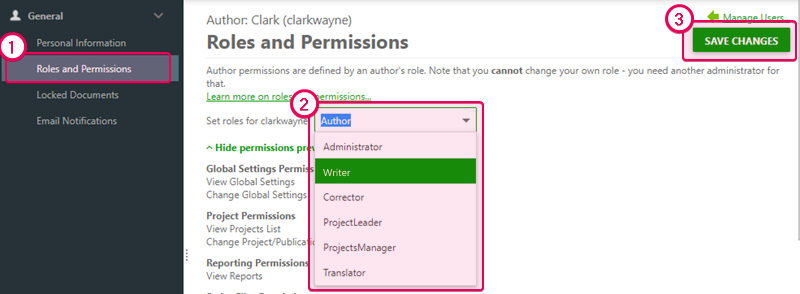 Change the user role in the Roles and Permissions section