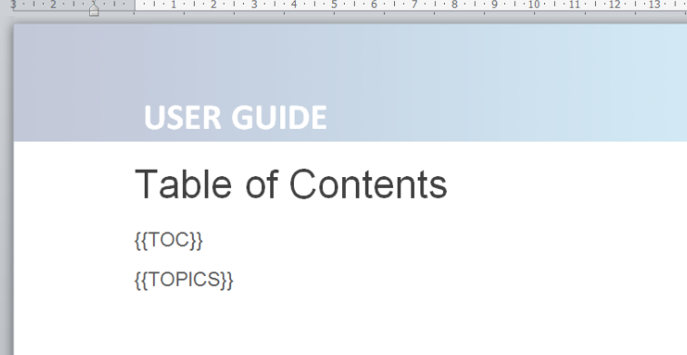 The TOC and Topics placeholders in the MS Word template
