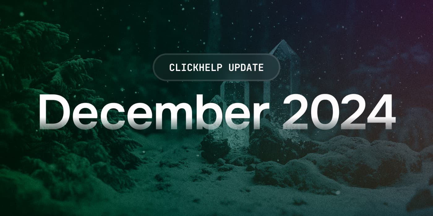 ClickHelp Release Notes: December 2024